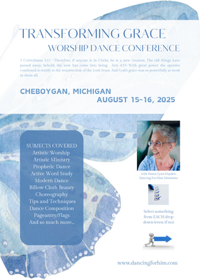 TRANSFORMING GRACE - WORSHIP DANCE CONFERENCE